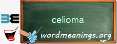 WordMeaning blackboard for celioma